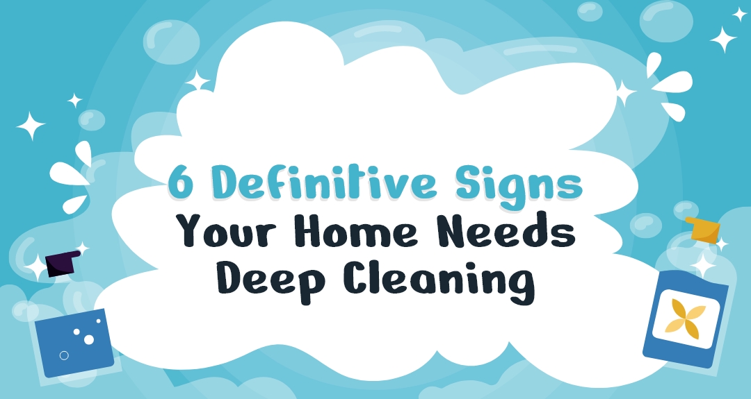 CleanFlorida 6 Definitive Signs Your Home Needs Deep Cleaning thumbnail