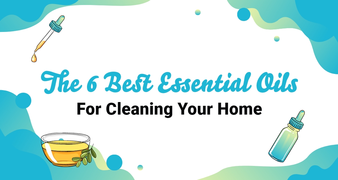 CleanFlorida The 6 Best Essential Oils For Cleaning Your Home thumbnail